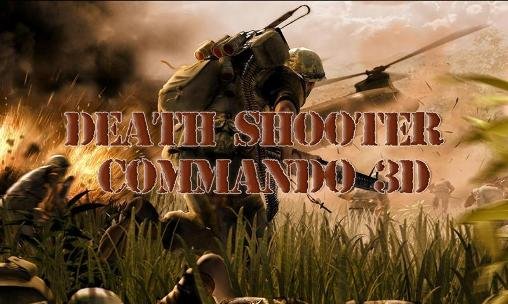 download Death shooter: Commando 3D apk